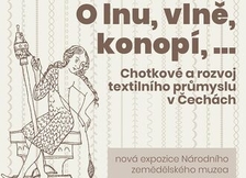 Expozice O lnu, vlně, konopí,... NZM Kačina