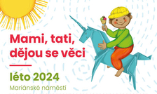 Mami, tati, dějou se věci v září 2024 - Mariánské náměstí