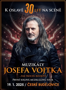 Muzikály Josefa Vojtka v Českých Budějovicích