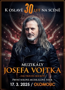 Muzikály Josefa Vojtka v Olomouci