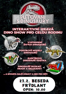 Putování s dinosaury ve Frýdlantu. Jedinečná interaktivní a zábavná DINO show pro celou rodinu