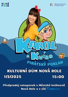 Karol a Kvído a pirátský poklad v Nové Roli