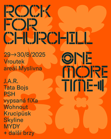 Rock for Churchill se vrací se speciální edicí ONE MORE TIME