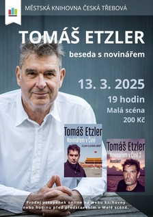 Tomáš Etzler – beseda s novinářem v České Třebové