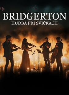 Hudba Bridgerton při svíčkách - Jindřichův Hradec