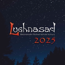 Mezinárodní festival keltské kultury Lughnasad 2025 - Země Keltů