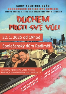 Duchem proti své vůli - divadlo v Radiměři