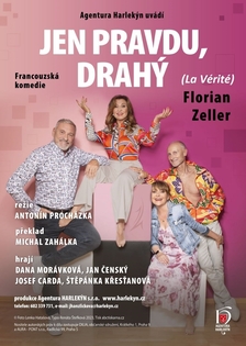 Jen pravdu, drahý v Hranicích