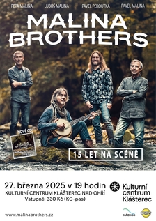 Malina Brother - Klášterec nad Ohří