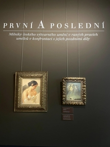 Výstava První a Poslední - Galerie Kooperativy