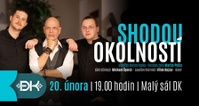 Shodou okolností ve Vsetíně