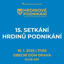 15. setkání Hrdinů podnikání v Klubu Art