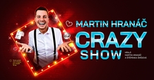 Martin Hranáč Crazy Show v Kázetku