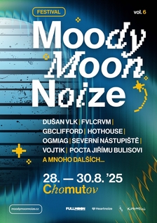 Festival Moody Moon Noize vol. 6 proběhne na různých místech Chomutova