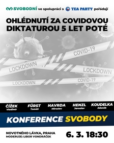 Konference svobody: Ohlédnutí za covidovou diktaturou - Novotného lávka