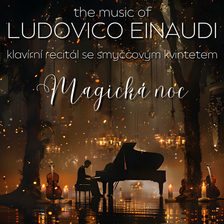 Magická noc – The music of Ludovico Einaudi v Liberci