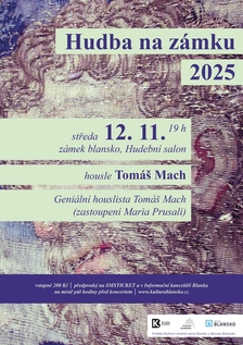 Geniální houslista Tomáš Mach - Hudba na zámku 2025 - Blansko