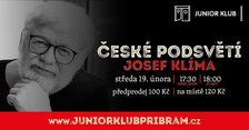 České podsvětí s Josefem Klímou v Junior klubu Příbram