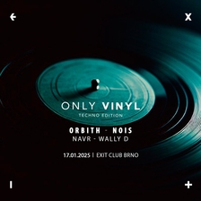 Only Vinyl - techno edition v Brně