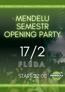 Welcome semester party by Mendelka Parties & EIVB ve Flédě