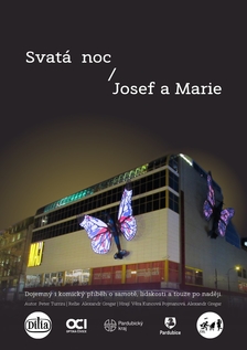 Svatá noc - Josef a Marie v Divadle Exil