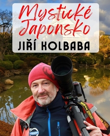 Jiří Kolbaba: Mystické Japonsko - Kino Humpolec