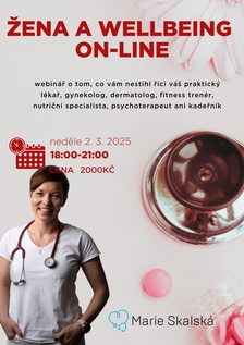 MUDr. Marie Skalská: Žena a wellbeing on-line