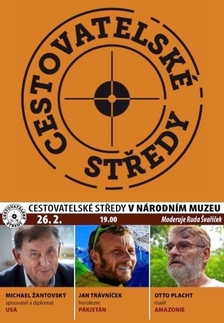 Cestovatelské středy v NM: Žantovský, Trávníček, Placht 