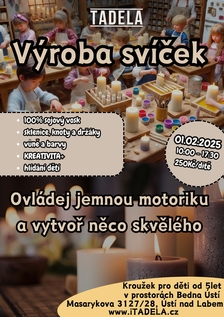 Výroba svíček v Bedně