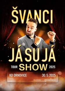 Švanci show - Já su já v Drnovicích