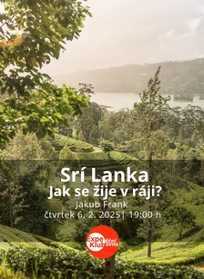 Srí Lanka - Jak se žije v ráji? Expediční klubovna