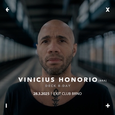 Vinicius Honorio - Exit Club Brno