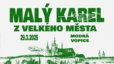 Malý Karel z velkého města - Modrá Vopice