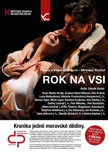 MD Mladá Boleslav A. a V. Mrštíkové – Rok na vsi M. Krobot