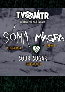 Golden Creatures Tour - Sóma, Miagra, Sour Sugar v Tyjátru