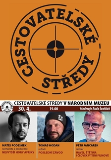 Cestovatelské středy v NM: Podzimek, Hodan, Jančárek