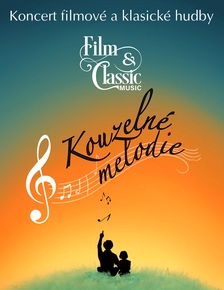 Film&Classic Music Chomutov Kouzelné melodie