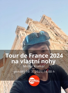 Tour de France 2024 na vlastní nohy - Expediční klubovna Brno