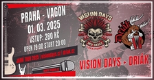 Vision Days + Driák - Vagon Club