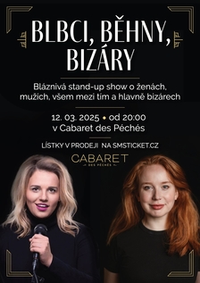 Stand-up: Blbci, běhny, bizáry - Cabaret des Péchés