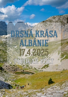 Drsná krása Albánie - Pivovar Volt