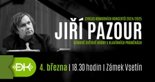 Cyklu komorních koncertů: Jiří Pazour - Géniové světové hudby v klavírních proměnách ve Vsetíně