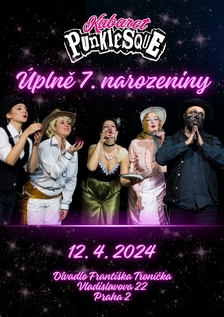 Kabaret Punklesque - Úplně sedmé narozeniny - Divadlo Troníček