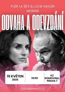 Odvaha a odevzdání - Pjér la Šé’z & Lucie Havlín Morais - Domovina