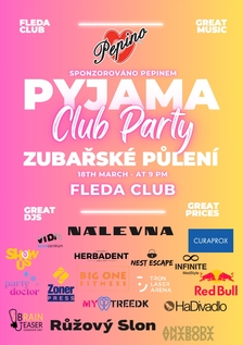 Zubařské půlení - Pyjama party ve Flédě