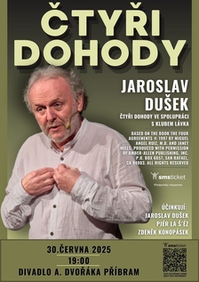 Čtyři dohody - Divadlo A. Dvořáka